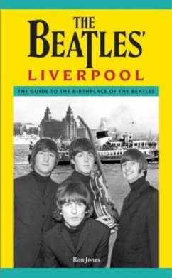 The Beatles' Liverpool - Jones, Ron