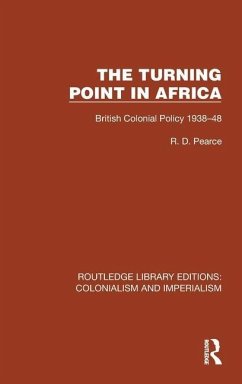 Turning Point in Africa - Pearce, Robert D.