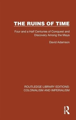 The Ruins of Time - Adamson, David (University of Cambridge, UK)