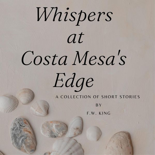 Whispers at Costa Mesa's Edge (eBook, ePUB) Whispers at Costa Mesa's Edge (eBook, ePUB)