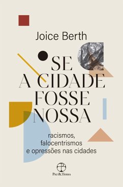 Se a cidade fosse nossa (eBook, ePUB) - Berth, Joice