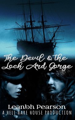 The Devil and the Loch Ard Gorge (eBook, ePUB) - Pearson, Leanbh