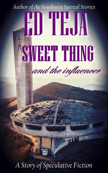 Sweet Thing and the Influencer (eBook, ePUB)