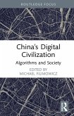 China's Digital Civilization (eBook, ePUB)