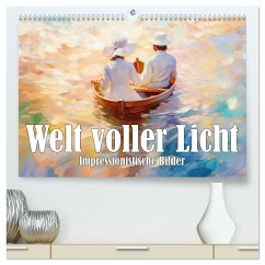 Welt voller Licht Impressionistische Bilder (hochwertiger Premium Wandkalender 2024 DIN A2 quer), Kunstdruck in Hochglanz