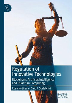 Regulation of Innovative Technologies - Girasa, Rosario;Scalabrini, Gino J.