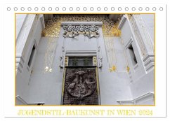 Jugendstil-Baukunst in Wien (Tischkalender 2024 DIN A5 quer), CALVENDO Monatskalender