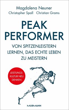 Peak Performer - Neuner, Magdalena;Spall, Christopher;Grams, Christian