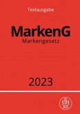 Markengesetz - MarkenG 2023