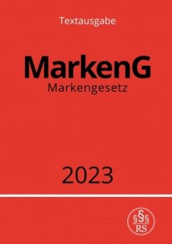 Markengesetz - MarkenG 2023 - Studier, Ronny