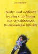 Bilder und Gedichte in denen ich Dinge... - Bild 1
