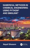Numerical Methods in Chemical Engineering Using Python® and Simulink® (eBook, ePUB)