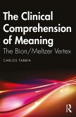 The Clinical Comprehension of Meaning (eBook, PDF)