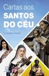 Cartas aos Santos do Céu (eBook, ePUB) - Bild 1