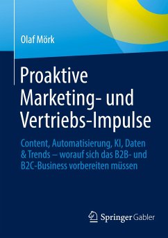 Proaktive Marketing- und Vertriebs-Impulse - Mörk, Olaf