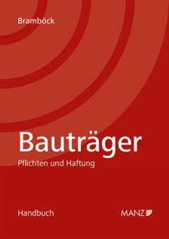 Bauträger Pflichten und Haftung - Bramböck, Daniel