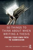 50 Things to Think About When Writing a Thesis (eBook, ePUB)