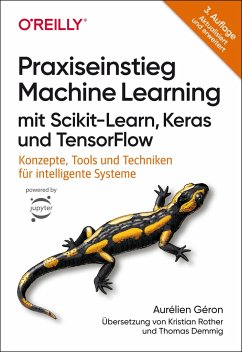 Praxiseinstieg Machine Learning mit Scikit-Learn, Keras und TensorFlow - Géron, Aurélien