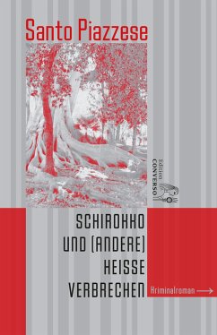 Schirokko und (andere) heiße Verbrechen - Piazzese, Santo