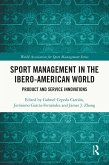 Sport Management in the Ibero-American World (eBook, ePUB)