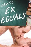 Ex Equals (eBook, ePUB)