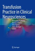 Transfusion Practice in Clinical Neurosciences