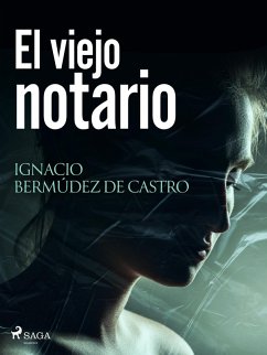 Cover El viejo notario (eBook, ePUB)