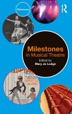 Milestones in Musical Theatre (eBook, PDF)