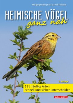 Heimische Vögel ganz nah - Fiedler, Wolfgang;Fünfstück, Hans-Joachim