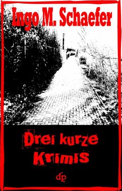 Cover Drei kurze Krimis (eBook, ePUB)