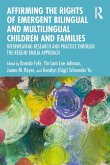 Affirming the Rights of Emergent Bilingual and Multilingual Children and Families (eBook, PDF)