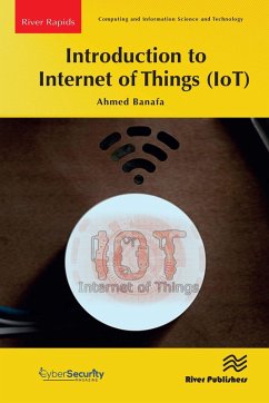 Introduction to Internet of Things (IoT) (eBook, PDF) - Banafa, Ahmed