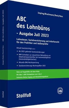 ABC des Lohnbüros - Ausgabe Juli 2023 - Imping, Andreas;Geiermann, Holm;Deck, Wolfgang