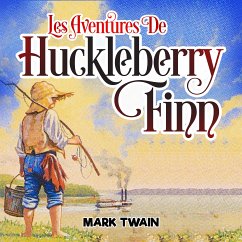 Les Aventures de Huckleberry Finn (eBook, ePUB) - Twain, Mark