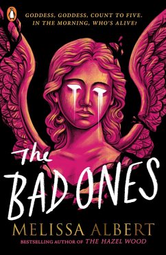 The Bad Ones (eBook, ePUB) - Albert, Melissa