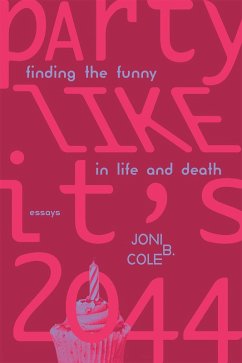 Party Like It's 2044 (eBook, ePUB) - Cole, Joni B.