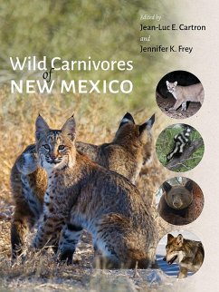Wild Carnivores of New Mexico (eBook, PDF)