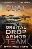 ODAT: Orbital Drop Armor Team (eBook, ePUB)