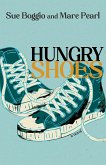 Hungry Shoes (eBook, ePUB)