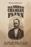 Hanging Charley Flinn (eBook, ePUB)