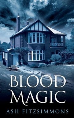 Blood Magic: Stranger Magics, Book Four - Fitzsimmons, Ash
