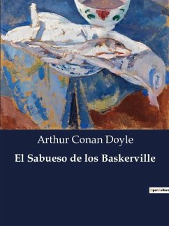 El Sabueso de los Baskerville - Doyle, Arthur Conan