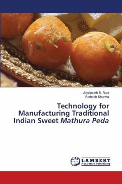 Technology for Manufacturing Traditional Indian Sweet Mathura Peda