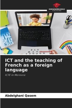 ICT and the teaching of French as a foreign language - Qasem, Abdelghani