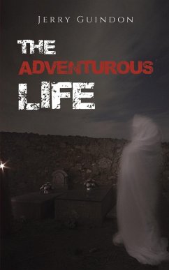 The Adventurous Life - Guindon, Jerry