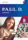 P.A.U.L. D. (Paul) 8. Arbeitsheft. Differenzierende Ausgabe