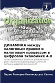 DINAMIKA mezhdu nalogowym prawom i nalogowym processom w cifrowoj äkonomike 4.0