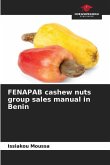 FENAPAB cashew nuts group sales manual in Benin