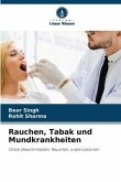 Rauchen, Tabak und Mundkrankheiten