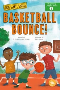 Basketball Bounce! - Troupe, Thomas Kingsley